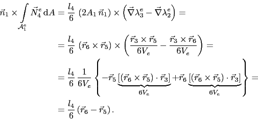 \begin{displaymath}\begin{split}\vec{n}_1\times\int_{\mathcal{A}^e_1}\vec{N}^e_4...
... = \frac{l_4}{6}\left(\vec{r}_6 - \vec{r}_5\right). \end{split}\end{displaymath}