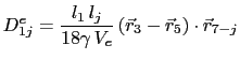 $\displaystyle D_{1j}^e = \frac{l_1 l_j}{18\gamma V_e}\left(\vec{r}_3 - \vec{r}_5\right)\cdot\vec{r}_{7-j}$