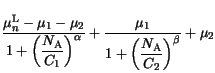 $\displaystyle \frac{\mu^{\mathrm{L}}_n - \mu_1 - \mu_2}
{\displaystyle{1+ {\lef...
...isplaystyle{1+ {\left(\frac{ N_{\mathrm {A}}}{C_{2}}\right)}^
{\beta}}} + \mu_2$