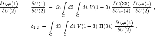 \begin{displaymath}\begin{array}{ll}\displaystyle \frac{\delta U_\mathrm{eff}(1)...
...)\ \frac{\delta U_\mathrm{eff}(4)}{\delta U(2)} \ . \end{array}\end{displaymath}