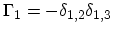 $ \Gamma_1=-\delta_{1,2}\delta_{1,3}$