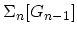 $ \Sigma_n[G_{n-1}]$