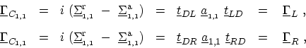 \begin{displaymath}\begin{array}{lllllll} \ensuremath{{\underline{\Gamma}}}_{C_{...
...D} & = & \ \ensuremath{{\underline{\Gamma}}}_{R}\ , \end{array}\end{displaymath}