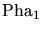 $\displaystyle \mathrm{Pha_1}$