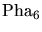 $\displaystyle \mathrm{Pha_6}$