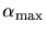 $\alpha_{\mathrm{max}}$