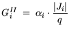 $\displaystyle G_i^{II} = \alpha_{i} \cdot \frac{\vert J_i\vert}{q}$