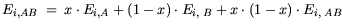 $\displaystyle E_{i,AB} = x \cdot E_{i, A} + (1-x)\cdot E_{i, B} + x \cdot (1-x) \cdot E_{i, AB}$
