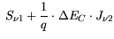 $\displaystyle S_{\nu1}- \frac{1}{q} \cdot \Delta E_C \cdot J_{\nu2}$