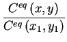 $\displaystyle {\frac{C^{eq}\left( x,y\right) }{C^{eq}\left( x_{1},y_{1}\right) }}$