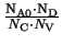 $ {\frac{\mathrm{N_{A0}}\cdot\mathrm{N_{D}}}{N_{\mathrm{C}}\cdot N_{\mathrm{V}}}}$