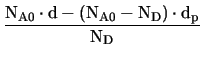 $\displaystyle {\frac{\mathrm{N_{A0}}\cdot\mathrm{d}- (\mathrm{N_{A0}}- \mathrm{N_{D}})\cdot\mathrm{d_{p}}}{\mathrm{N_{D}}}}$