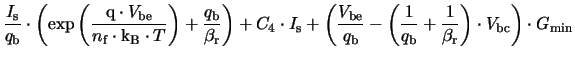 $\displaystyle \frac{\ensuremath{I_{\mathrm{s}}}}{\ensuremath{q_{\mathrm{b}}}}\c...
...ight)\cdot\ensuremath{V_{\mathrm{bc}}}\right)\cdot\ensuremath{G_{\mathrm{min}}}$