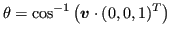 $\displaystyle \theta = \cos^{-1}\left(\bm{v} \cdot (0,0,1)^T\right)$