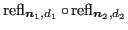 $ \operatorname{refl}_{\bm{n}_1,d_1} \circ \operatorname{refl}_{\bm{n}_2,d_2}$