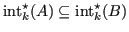 $ \operatorname{int}^\star _k(A) \subseteq \operatorname{int}^\star _k(B)$