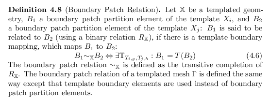 \begin{defn}
% latex2html id marker 6826
[Boundary Patch Relation]
Let ${\mathbb...
...ndary elements are used instead of boundary patch partition elements.
\end{defn}
