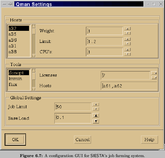 \begin{Figure}
% latex2html id marker 6580\centering
\includegraphics[width=0....
... configuration {GUI}{} for \textsf{SIESTA}{}'s job
farming system.}
\end{Figure}