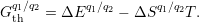   q1∕q2      q1∕q2      q1∕q2
G th  =  ΔE     -  ΔS     T.
