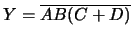 $Y = \overline{AB(C+D)}$