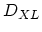 $ D_{XL}$