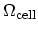 $ \Omega_\textrm{cell}$
