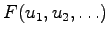 $ F(u_1, u_2, \ldots)$