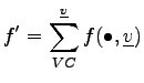 $\displaystyle f' = \sum_{VC}^{\underline{v}} f(\bullet, \underline{v})$