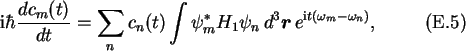 \begin{gather}
\text{i}\hbar\frac{dc_m(t)}{dt} = \sum_n c_n(t)\int\psi_m^*H_1\psi_n\, d^3\boldsymbol{r}\,
e^{\text{i}t(\omega_m-\omega_n)},
\end{gather}